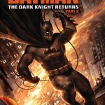 Batman: O Retorno do Cavaleiro das Trevas, Parte 2
