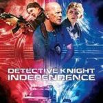 Detetive Knight – Independência