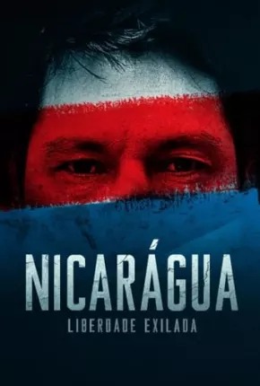 Nicarágua Liberdade Exilada Nacional Online